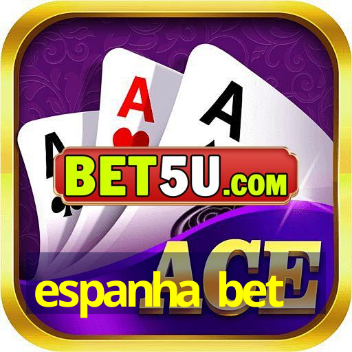 espanha bet